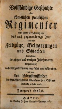 Geschichte und Nachrichten von dem königl. preuß. Infanterie Regimente Prinz Friedrich August von Braunschweig ...