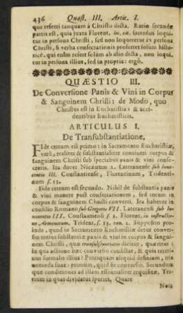 Quaestio III. De Conversione Panis & Vini in Corpus & Sanguinem Christi: de Modo, quo Christus est in Eucharistia: & accidentibus Eucharisticis.