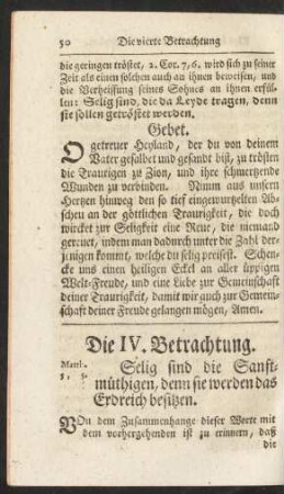 Die IV. Betrachtung. Selig sind die Sanftmüthigen, denn sie werden das Erdreich besitzen