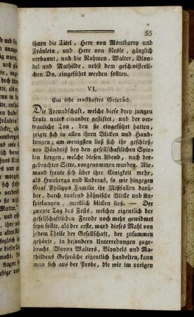 VI. Ein sehr ernsthaftes Gespräch.