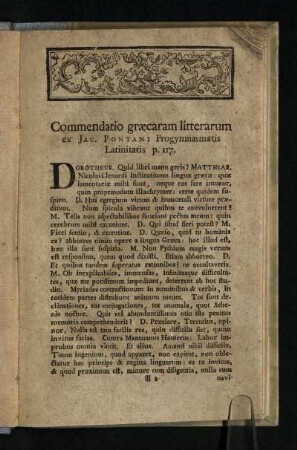 Commendatio graecaram litterarum ex Jac. Pontani Progymnasmatis Latinitatis p. 117.