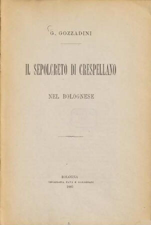 Il sepolcreto di Crespellano nel Bolognese