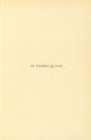 De fideele majoor