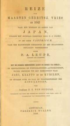 Reize van Maarten Gerritsz. Vries in 1643 naar het Noorden en Oosten van Japan volgens het journaal gehouden door C. J. Coen op het schip Castricum