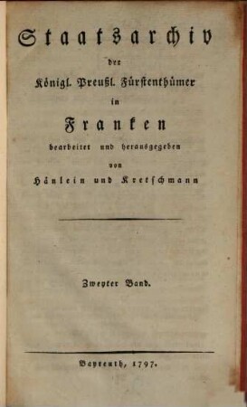 Staatsarchiv der königl.-preuß. Fürstenthümer in Franken, 2. 1797