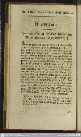II. Abschnitt. Von den nicht zu Stande gekommenen Wegereglements für die Churmark