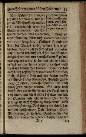 Schmertzen in dünnen Gedärme, passio Iliaca, oder malum miserere genan[n]t.