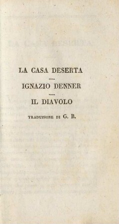 La casa deserta - Ignazio Denner - Il diavolo. Traduzione di G. B.