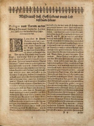 Antonii de Guevara, Barfüsser Ordens, Bischoffens zu Mondonedo, Keysers Caroli V. Hoffpredigers, Canonisten, Chronisten und Raths. Opera Omnia Historico-Politica : in drey Theil abgetheilt, Dritter Theyl. Drey schöne Tractätlein, deren Das Eine De Molestiis Aulæ, & Ruris Laude. Das ist: Mißbrauch deß Hoff-lebens, vnd Lob deß Landt-Lebens. Das Ander: Der rechte wolgezierte Hoff-Mann/ oder Hoff-Schul genannt. Das Dritte: De Conviviis & Compotationibus, von Gastereyen und Zutrincken