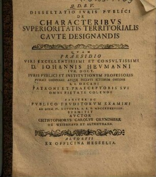 Dissertatio Ivris Pvblici De Characteribvs Svperioritatis Territorialis Cavte Designandis