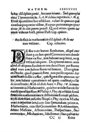 An sit finis in mathematicis disciplinis: & de earum vtilitate. Cap. octauum.