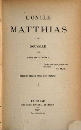 L' Oncle Matthias : Nouvelle par Urbain Olivier. I
