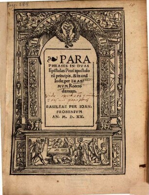 Paraphrases In Dvas Epistolas Petri apostoloru[m] principis, & in una[m] Iudae