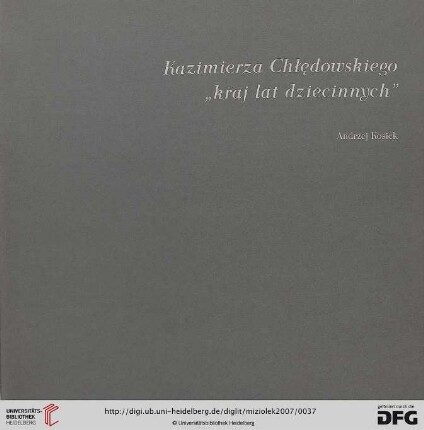 Kazimierza Chłędowskiego "kraj lat dziecinnych”
