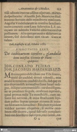 Exercitatio XXXIX. De cochlearum cerebro, glandulis item intestin. Ciconiae & Pueri epileptici. Joh. Conrado Peiero Joh. Jacobus Harderus S. P. D.