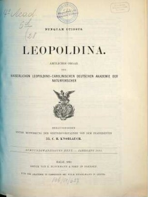 Leopoldina : Mitteilungen der Deutschen Akademie der Naturforscher Leopoldina. 28. 1892