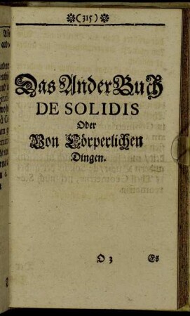 Das Ander Buch De Solidis Oder Von Cörperlichen Dingen.