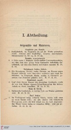 I. Abtheilung. Oelgemälde und Miniaturen (Nr. 1 - 350)