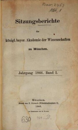 Sitzungsberichte der Königl. Bayerischen Akademie der Wissenschaften zu München, 1866, 1