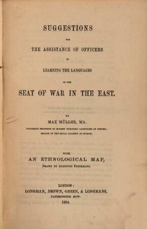 Suggestions for the assistance of officers in learning the languages of the seat of war in the East with an ethnological map