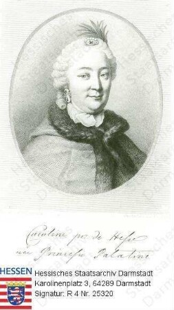 Caroline Landgräfin v. Hessen-Darmstadt geb. Pfalzgräfin v. Zweibrücken-Birkenfeld (1721-1774) / Porträt in Medaillon, Brustbild, mit Bildlegende