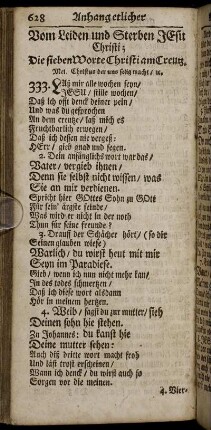 Vom Leiden und Sterben Jesu Christi; Die sieben Worte Christi am Creutz.