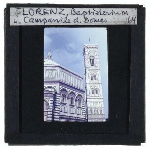 Florenz, Campanile di Giotto,Florenz, Baptisterium San Giovanni