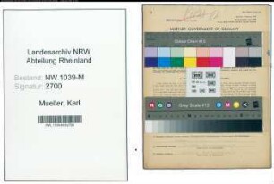 Entnazifizierung Karl Mueller , geb. 30.10.1886 (Baufuehrer)