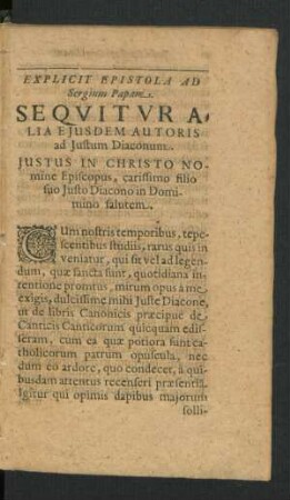 Explicit Epistola Ad Sergium Papam. Sequitur Alia Eiusdem Autoris ad Iustum Diaconum.