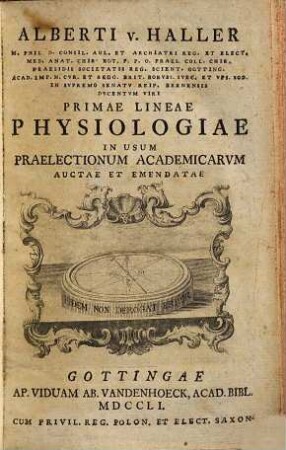 Alberti v. Haller Primae lineae physiologiae : in usum praelectionum academicarum
