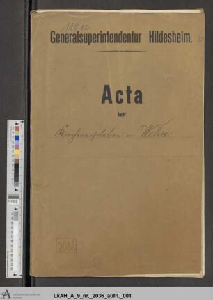Wehre: Visitationsakten