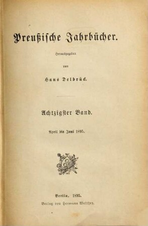 Preußische Jahrbücher. 80. 1895