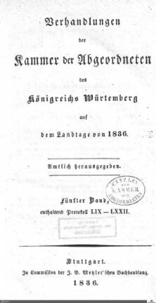 1,104: Landtag Württemberg - Kammer 2, Protokolle 1836, Bd. 5