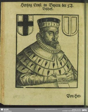Hertzog Ernst in Beyern der [51.] Bischoff