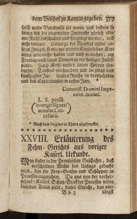 XXVIII. Erläuterung des Fehm-Gerichts aus voriger kaiserl. Urkunde.