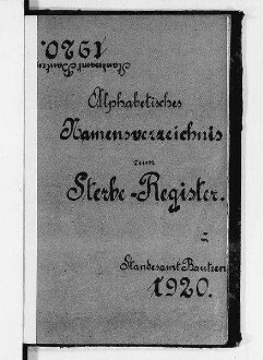 Alphabetisches Namenverzeichnis zum Sterberegister Bautzen