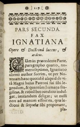 Pars secunda fax ignatiana opere & doctrina lucens, & ardens.