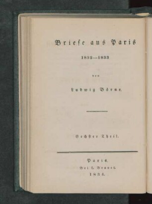 Theil 14 = [9], Theil 6: Briefe aus Paris : 1832 - 1833