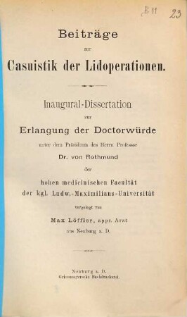 Beiträge zur Casuistik der Lidoperationen : (Inaugural-Dissertation von München.)