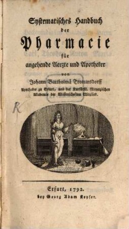 Systematisches Handbuch der Pharmacie für angehende Aerzte und Apotheker