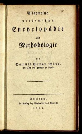 Allgemeine academische Encyclopädie und Methodologie