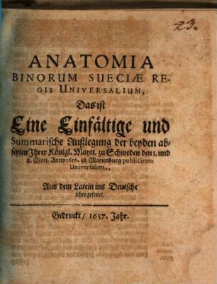 Anatomia binorum Sueciae Regis universalium : Aus d. Lat. übers.