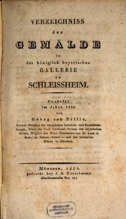 Verzeichniss der Gemälde in der königlich bayerischen Gallerie zu Schleissheim
