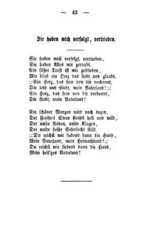 Sie haben mich verfolgt, vertrieben
