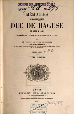 Mémoires du Maréchal Marmont, Duc de Raguse : de 1792 à 1841 ; imprimés sur le manuscrit original de l'auteur. 6
