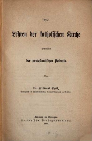 Die Lehren der katholischen Kirche gegenüber der protestantischen Polemik