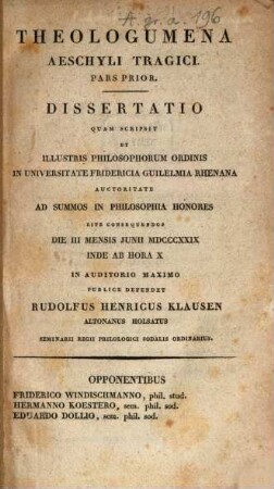 Theologumena Aeschyli Tragici : Pars prior ; Dissertatio