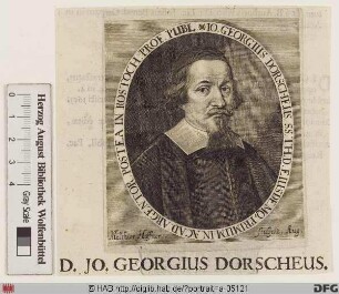 Bildnis Johann Georg Dorsch (lat. Dorscheus od. Dorschaeus)
