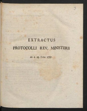 Extractus Protocolli Rev. Ministerii de d. 25. Febr. 1780.