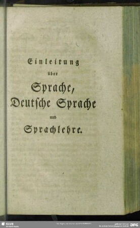 Einleitung über Sprache, Deutsche Sprache und Sprachlehre